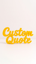 Personalised Custom Quote Stand